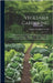 Vegetable Gardening: A Manual On The Growing Of Vegetables For Home Use And Marketing. Prepared Especially For The Classes Of The School Of by Green, Samuel Bowdlear