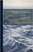 Nova Scotia: The Royal Charter of 1621 to Sir William Alexander by Fraser, Alexander 1860-1936