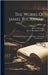 The Works Of James Buchanan: Comprising His Speeches, State Papers, And Private Correspondence; Volume 3 by Buchanan, James