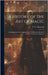 A History of the Art of Magic: Containing Anecdotes, Explanation of Tricks and a Sketch of the Life of Alexander Hermann by Timayenis, T. T. (Telemachus Thomas)