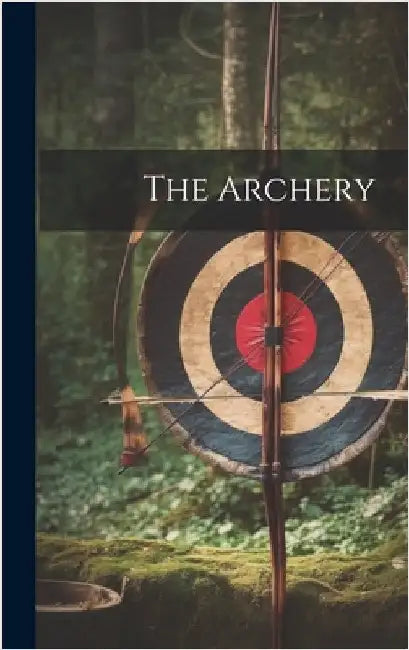 The Archery by Anonymous