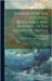 Memoir Upon The Lighting, Beaconage, And Buoyage Of The Coasts Of France: Plates by Reynaud, Léonce