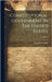 Constitutional Government In The United States; Volume 3 by Wilson, Woodrow