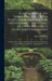 A Catalogue of the Indigenous and Exotic Plants Growing in Ceylon, Distinguishing the Several Esculent Vegetables, Fruits, Roots and Grains: Together by Alexander Moon