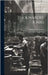 Toolmakers' Kinks by Colvin, Fred Herbert