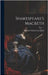 Shakespeare's Macbeth by Livengood, William Winfred
