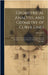 Geometrical Analysis, and Geometry of Curve Lines: Being Volume Second of a Course of Mathematics, and Designed As an Introduction to the Study of Nat by Leslie, John