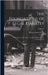 The Foundations of Legal Liability: A Presentation of the Theory and Development of the Common Law; Volume 3 by Street, Thomas Atkins
