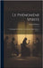 Le Phénomène Spirite: Témoignages Des Savants ... Nombreuses Figures Dans Le Texte ... by Delanne, Gabriel