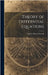 Theory of Differntial Equations by Forsyth, Andrew Russell