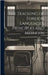 The Teaching of Foreign Languages, Principles and Methods by Kirkman, F. B. 1869-1945