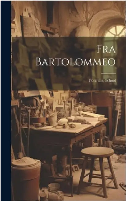Fra Bartolommeo: Florentine School by Anonymous
