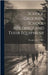 School Grounds, School Buildings and Their Equipment by Doughty, W. F.