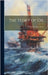 The Story of Oil by Tower, Walter Sheldon