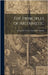 The Principles of Arithmetic by Ingram, Alexander Trotter Alexander