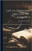 Life of Abraham Lincoln, (of Illinois.): With a Condensed View of His Most Important Speeches; Also by Barrett, Joseph Hartwell