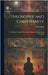 Theosophy and Christianity: A Signpost for Those who Desire Information Concerning Theosophy by Seiling, Max
