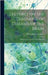 Lectures on the Diagnosis of Diseases of the Brain: Delivered at University College Hospital by Gowers, William Richard