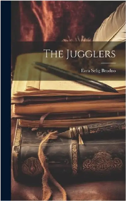 The Jugglers by Brudno, Ezra Selig