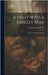 A Fight With a Grizzly Bear: A Story of Thrilling Interest by Graham, Spurr George