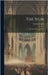 The Nun: Her Character and Work by Lelong, Etienne