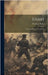 Khaki: How Tredick Got Into the War by Tilden, Freeman