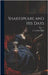 Shakespeare and his Days by Rothschild, J. A.