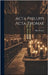 Acta Phillppi Acta Thomae by Bonnet, Max