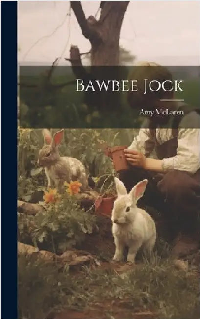 Bawbee Jock by McLaren, Amy