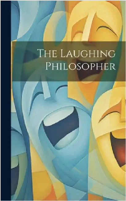 The Laughing Philosopher by Anonymous