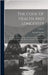 The Code Of Health And Longevity: Or, A Concise View, Of The Principles Calculated For The Preservation Of Health, And The Attainment Of Long Life; Vo by Sinclair, John