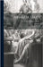 Armada Days: A Dramatic Sketch by Shaler, Nathaniel Southgate