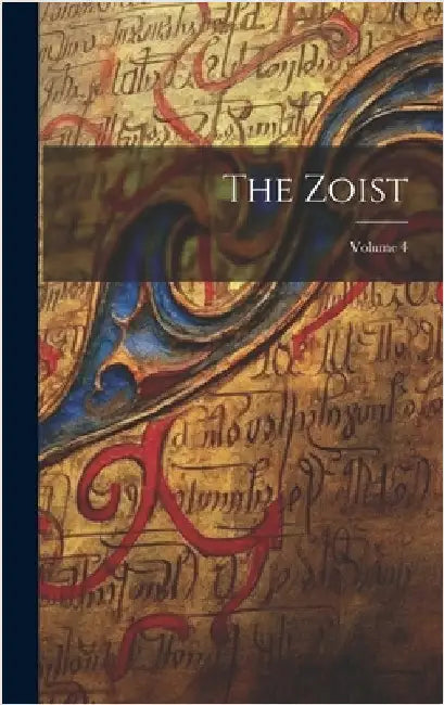 The Zoist; Volume 4 by Anonymous