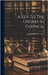 A Key To The Orders In Council by Croker, John Wilson