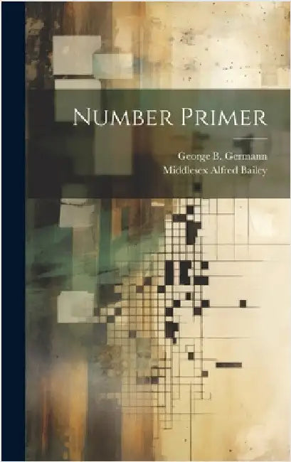 Number Primer by Bailey, Middlesex Alfred