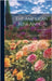 The American Rose Annual; Volume 1 by American Rose Society