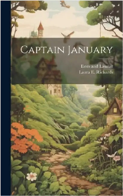 Captain January by Richards, Laura E.