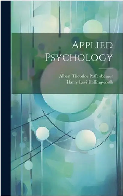 Applied Psychology by Hollingworth, Harry Levi