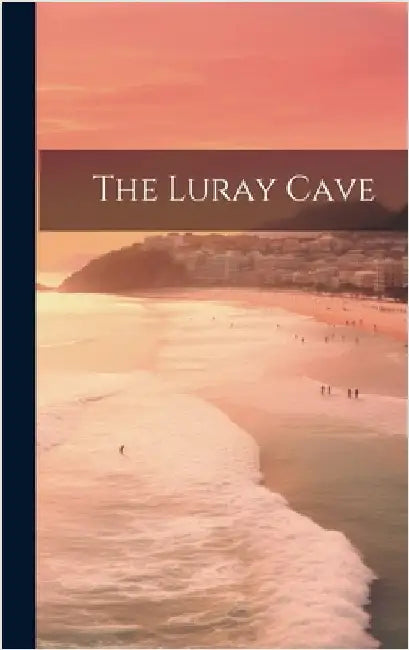 The Luray Cave by Anonymous