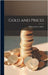 Gold and Prices by William James Ashley
