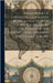 Hand-Book of Universal Geography Being a Gnietteer of the World, Based On the Census of the United States, England and France for 1851 by Callicot, T. Carey