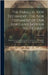 The Parallel New Testament; The New Testament of Our Lord and Saviour Jesus Christ: Being the Authorised Version set Forth in 1611, Arranged in Parall by Anonymous