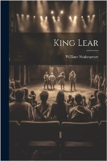 King Lear by Shakespeare, William