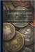 Sassanian Coins: Arranged From Works on the Subject by Mordlmann, [et.al] by Valentine, W. H.