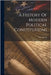 A History Of Modern Political Constitutions by Strong, Cf