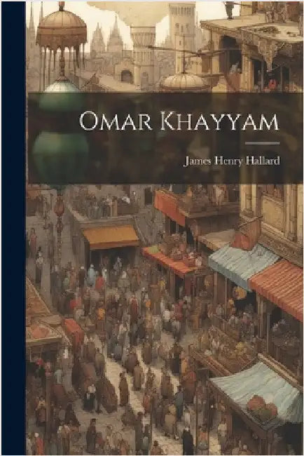 Omar Khayyam by Hallard, James Henry