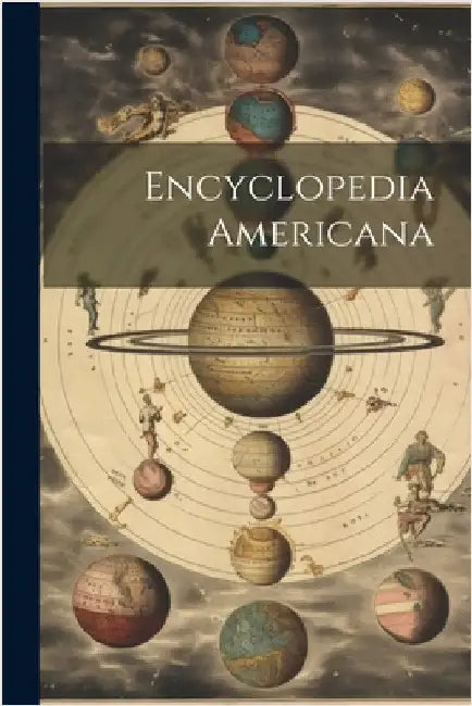 Encyclopedia Americana by Anonymous
