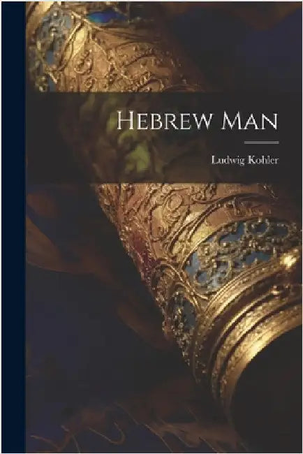 Hebrew Man by Kohler, Ludwig