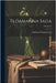 Flóamanna Saga; Volume 22 by Ásmundarson, Valdimar