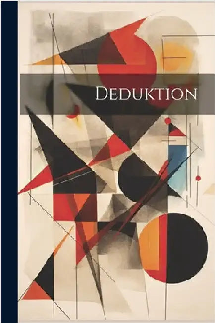 Deduktion by Anonymous
